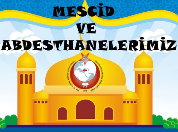 MESCİD VE ABDESTHANELER